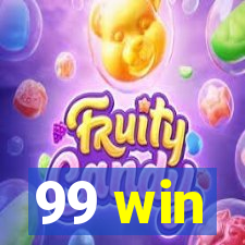 99 win